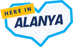 Here in Alanya